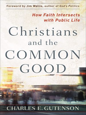 cover image of Christians and the Common Good